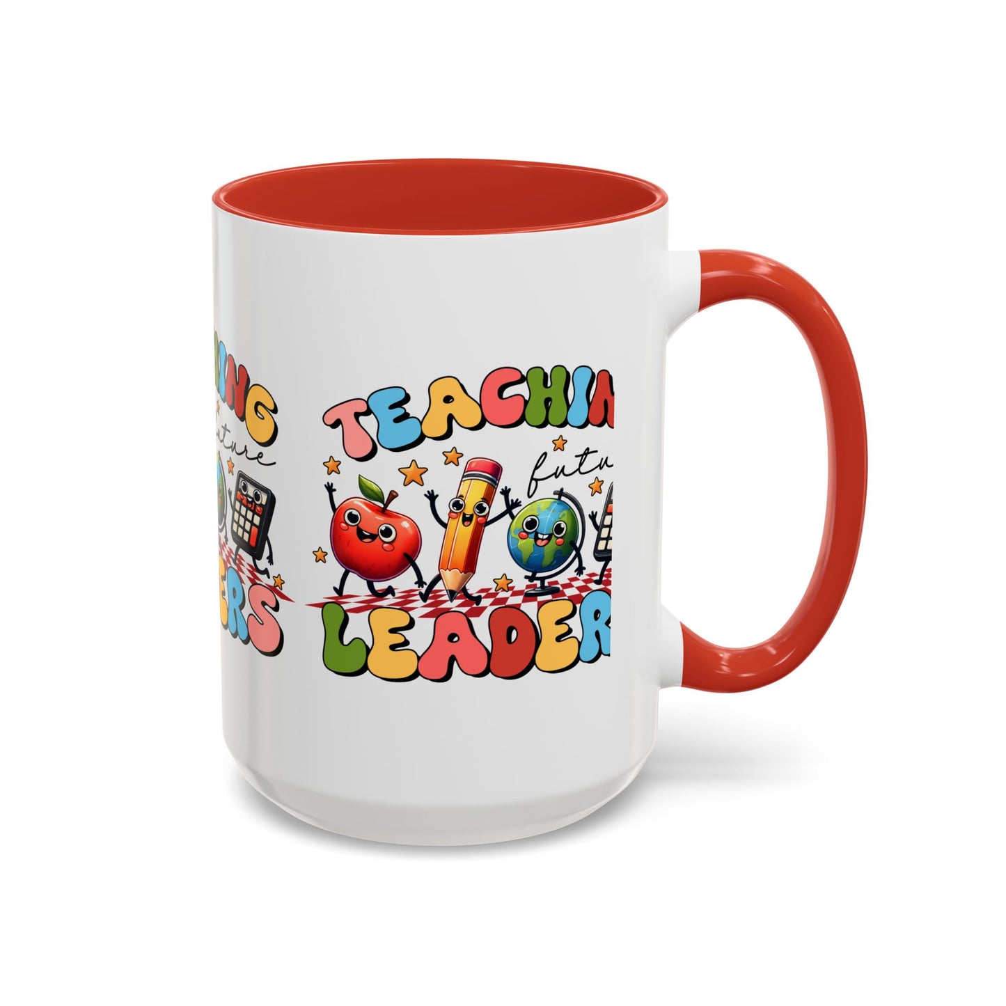 Teaching Leaders Coffee Mug — Cute "Teaching Future Leaders" Teacher Gift Accent Mug