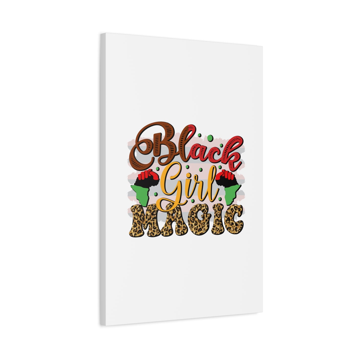 Black Girl Magic Canvas Print — Bold Afrocentric Wall Art