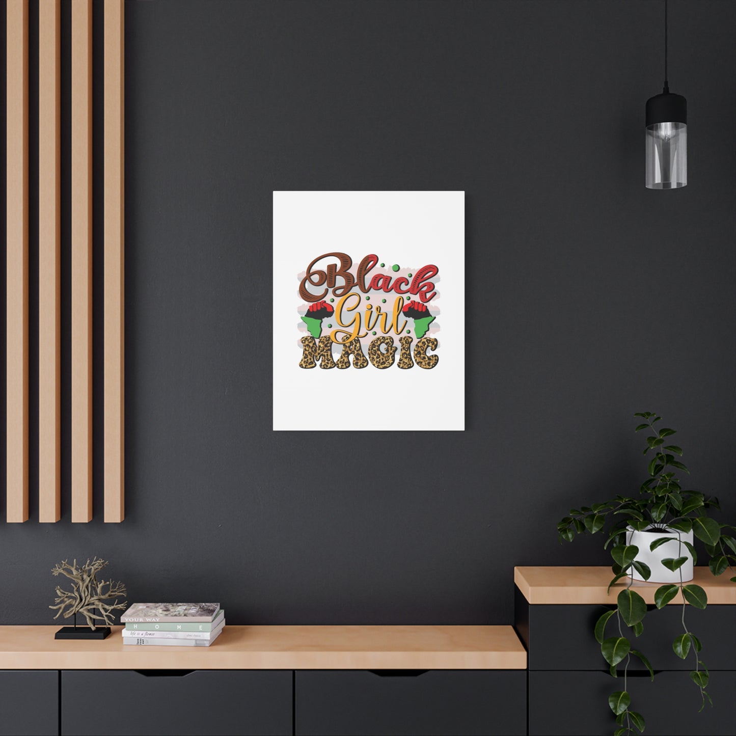 Black Girl Magic Canvas Print — Bold Afrocentric Wall Art
