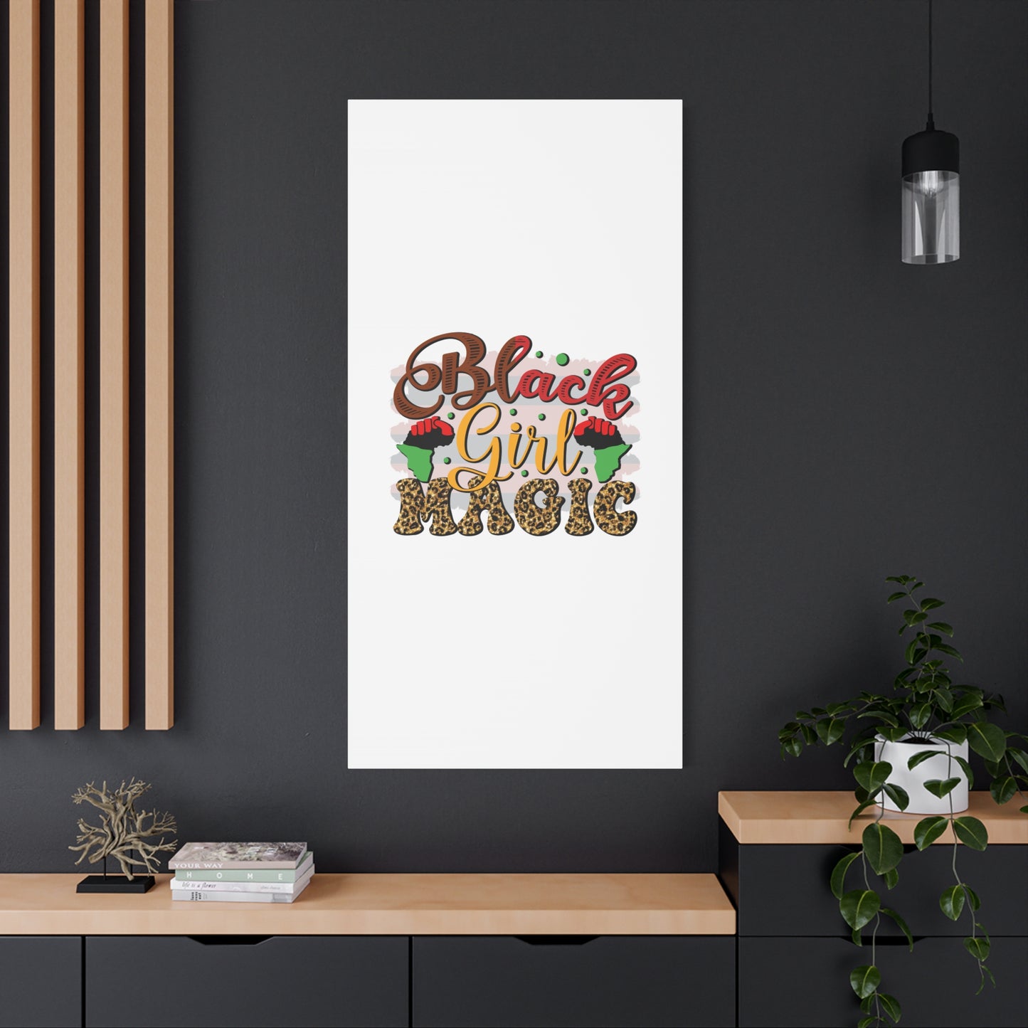 Black Girl Magic Canvas Print — Bold Afrocentric Wall Art