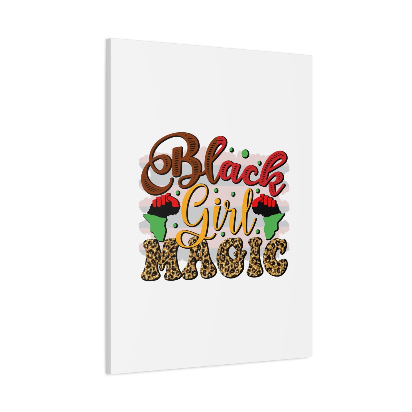 Black Girl Magic Canvas Print — Bold Afrocentric Wall Art