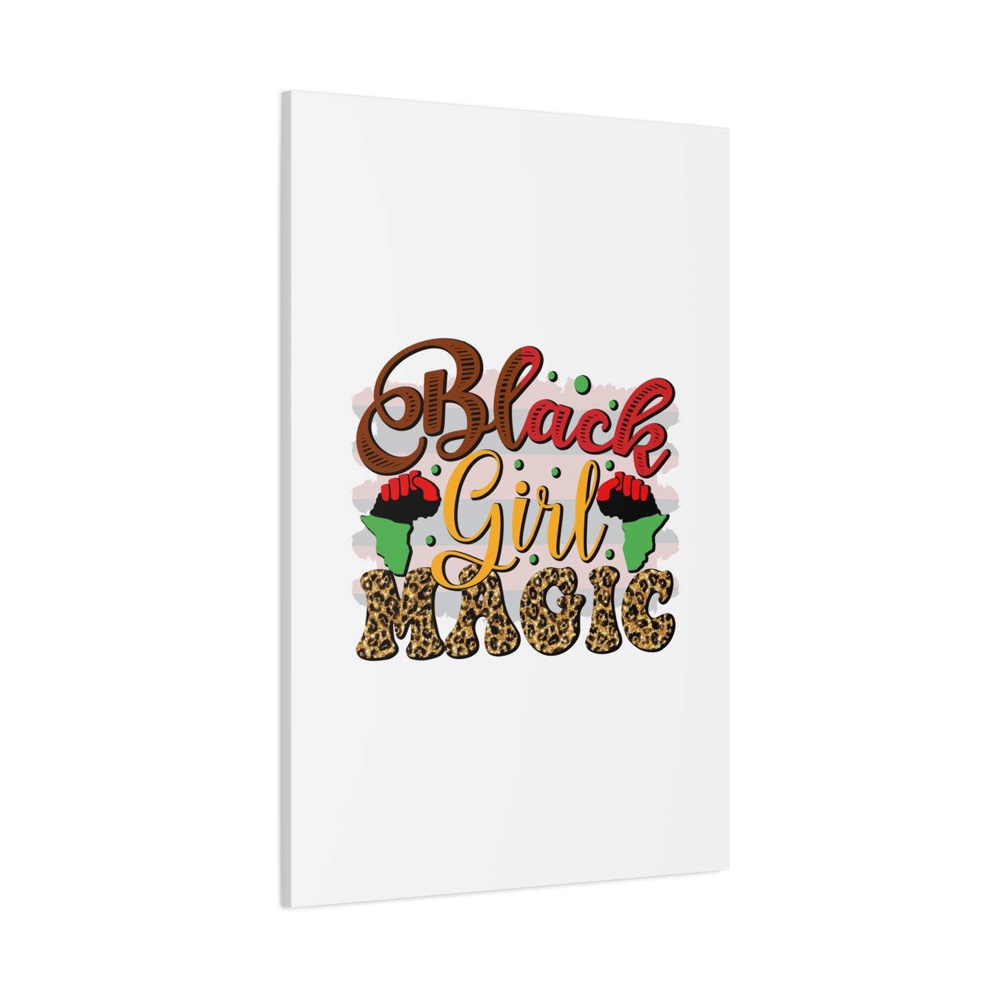 Black Girl Magic Canvas Print — Bold Afrocentric Wall Art