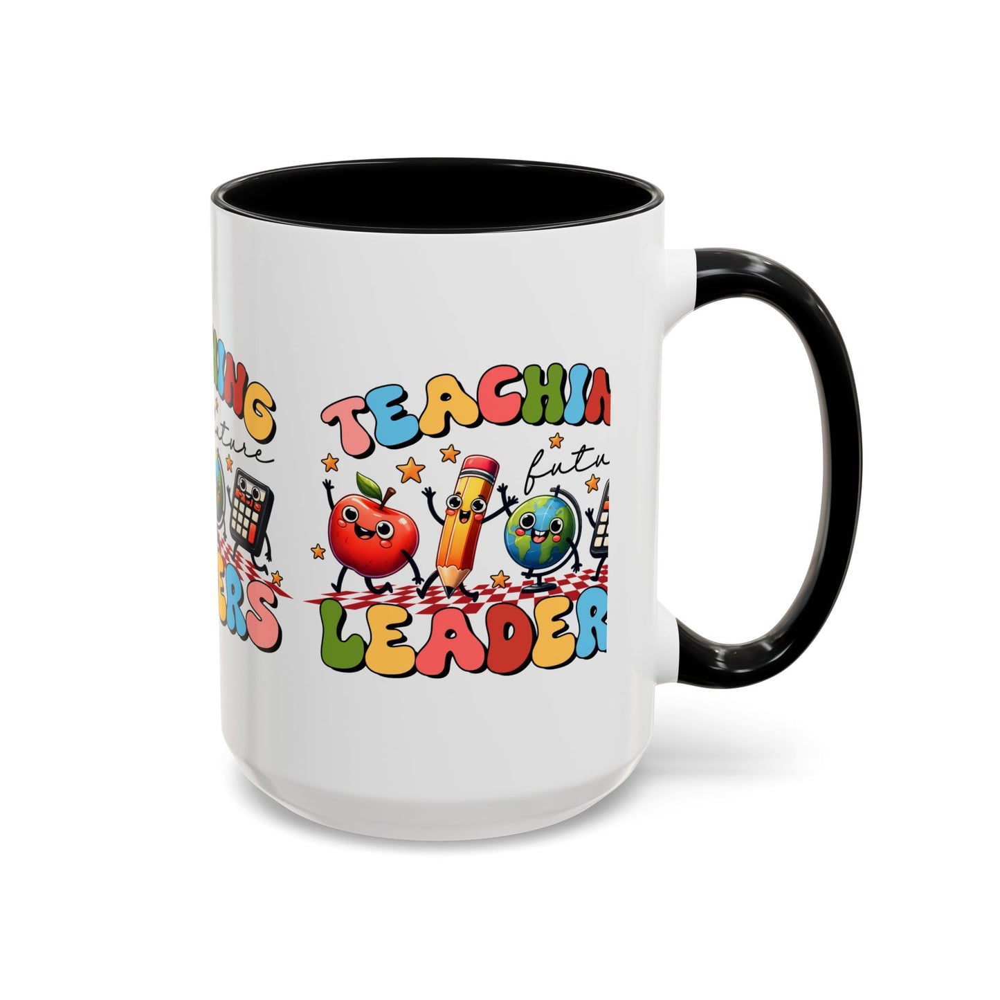 Teaching Leaders Coffee Mug — Cute "Teaching Future Leaders" Teacher Gift Accent Mug