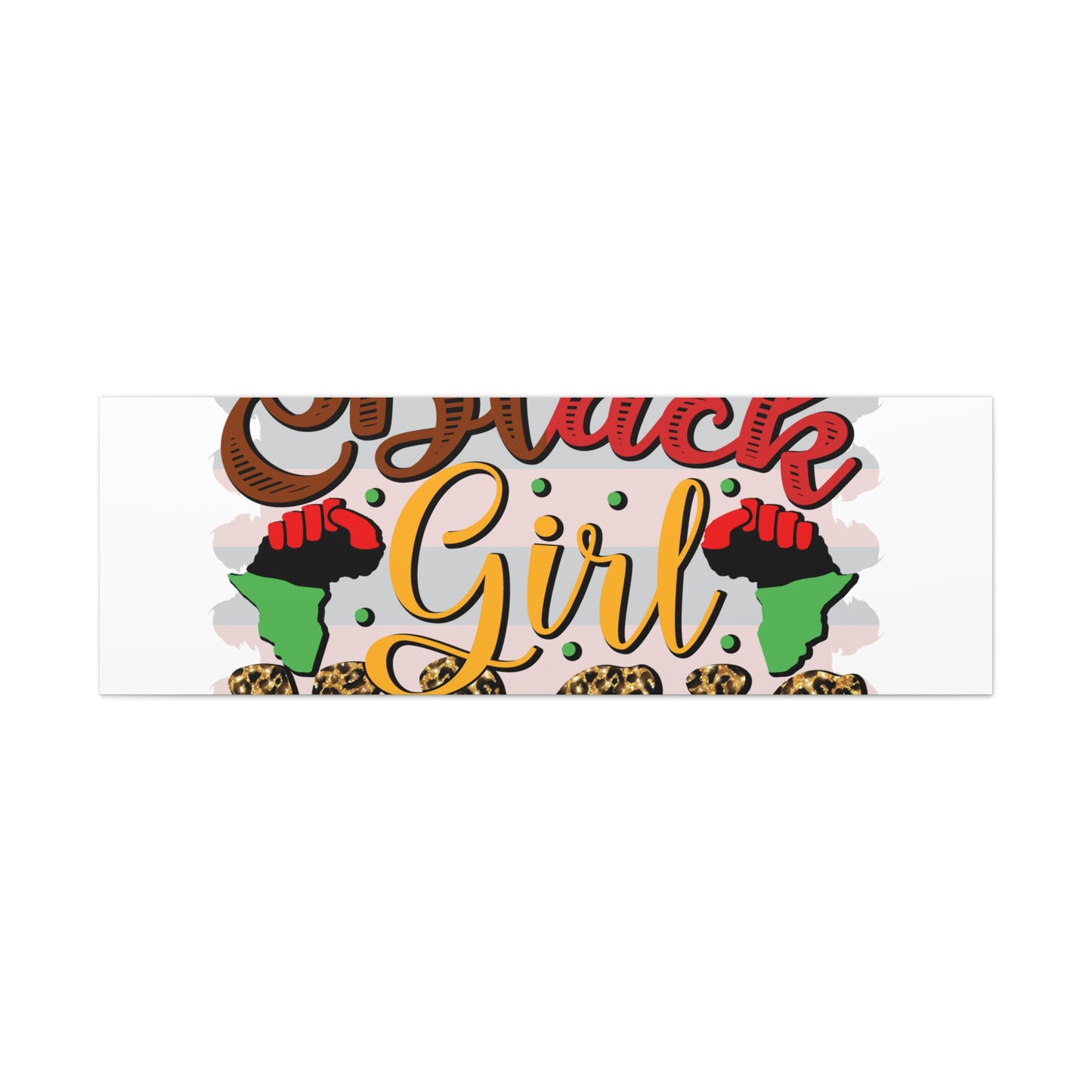 Black Girl Magic Canvas Print — Bold Afrocentric Wall Art