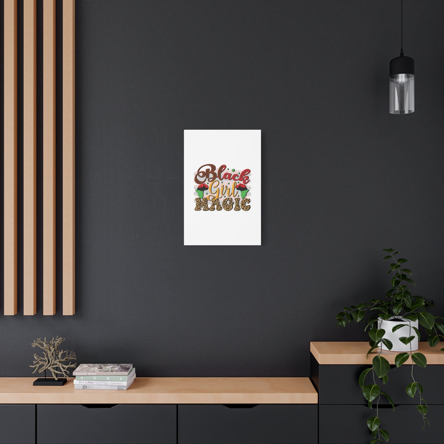 Black Girl Magic Canvas Print — Bold Afrocentric Wall Art