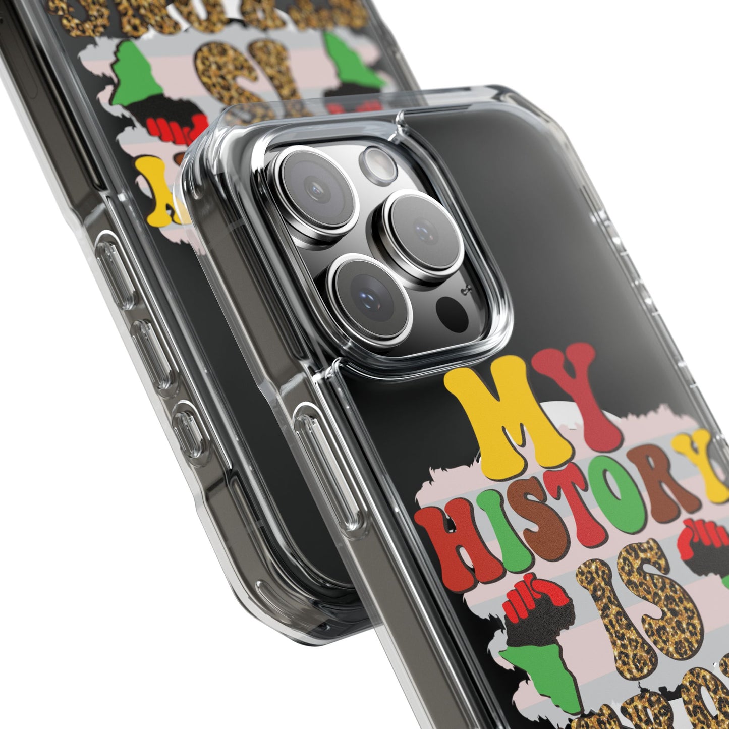 Clear Magnetic Phone Case — "My History Is Strong" Afrocentric Design