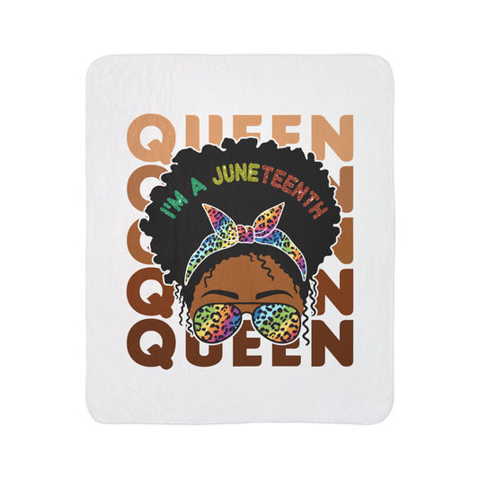 Juneteenth Queen Sherpa Blanket — "I'm a Juneteenth Queen" Fleece Throw